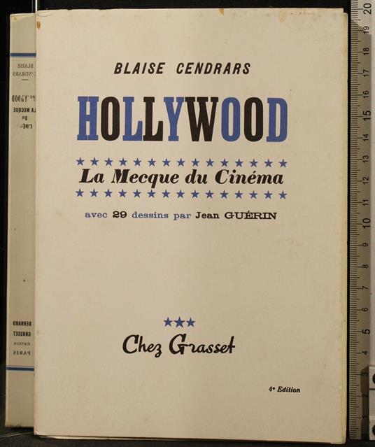 Hollywood. La Mecque Du - Blaise Cendrars - copertina
