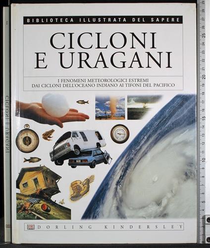 Cicloni e uragani - Jack Challoner - copertina