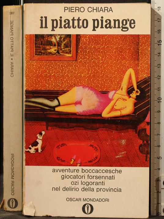 Il Piatto Piange - Piero Chiara - copertina