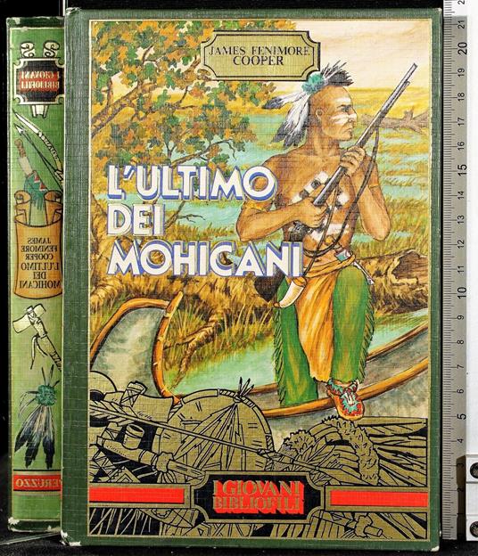 L' ultimo dei Mohicani - James Fenimore Cooper - copertina