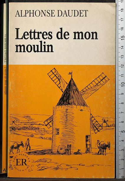 Lettres de mon moulin - Alphonse Daudet - copertina