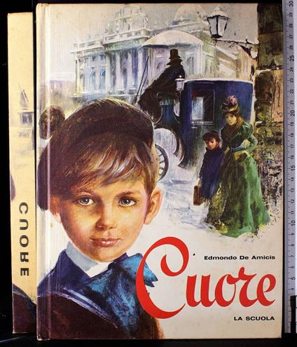 Cuore - Edmondo De Amicis - copertina