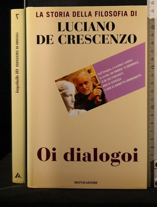 Oi Dialogoi - Luciano De Crescenzo - copertina