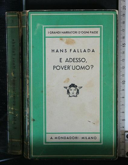 E Adesso, Pover'Uomo? Hans Fallada - Hans Fallada - copertina