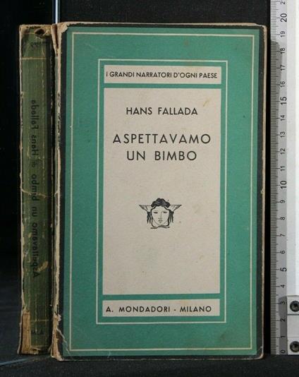 Aspettavamo Un Bambino - Hans Fallada - copertina