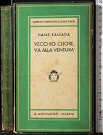 Vecchio cuore, va alla ventura