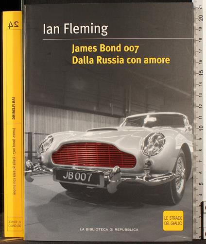 James Bond 007.Dalla Russia con amore - Ian Fleming - copertina