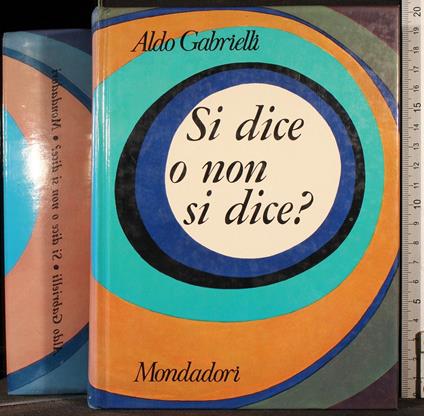 Si dice o non si dice? - Aldo Gabrielli - copertina