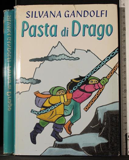 Pasta di drago - Silvana Gandolfi - copertina