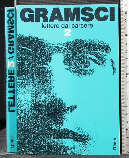 Lettere Dal Carcere. Vol - Antonio Gramsci - copertina