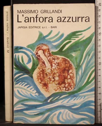 L' anfora azzurra - Massimo Grillandi - copertina