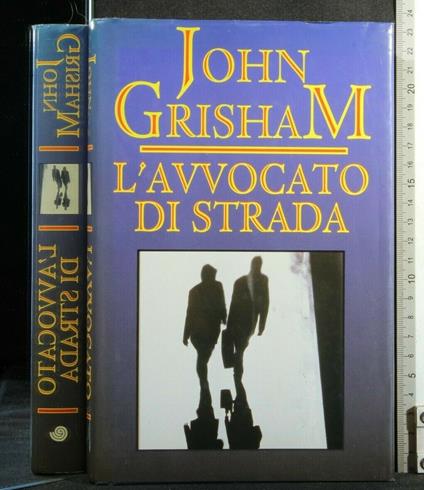 L' Avvocato di Strada - John Grisham - copertina