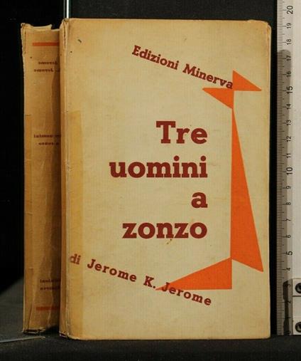Tre Uomini a Zonzo - Jerome K. Jerome - copertina