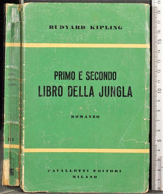 Primo e secondo libro della jungla - Rudyard Kipling - copertina