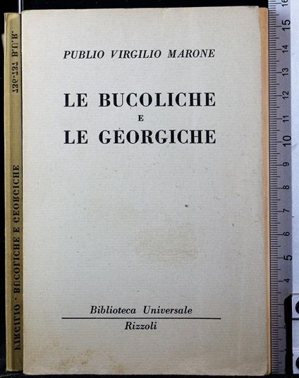 Le bucoliche e le georgiche - Publio Virgilio Marone - copertina