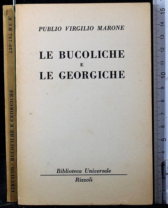 Le bucoliche e le georgiche - Publio Virgilio Marone - copertina