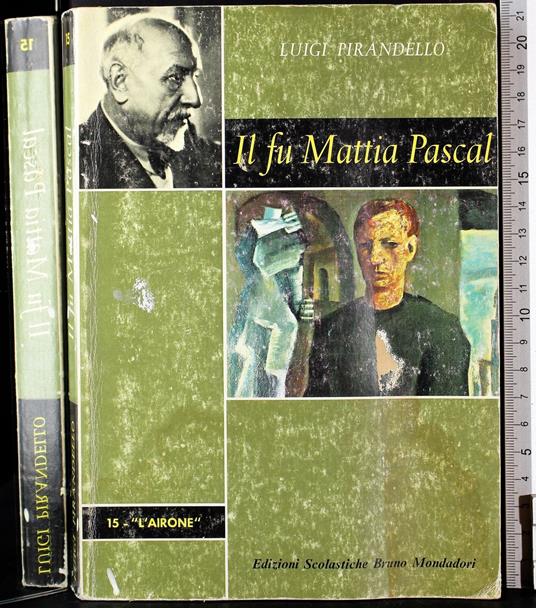 Il fu Mattia Pascal - Luigi Pirandello - copertina