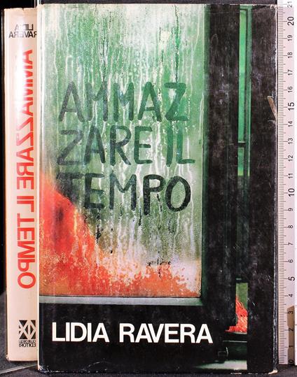 Ammazzare il tempo - Lidia Ravera - copertina