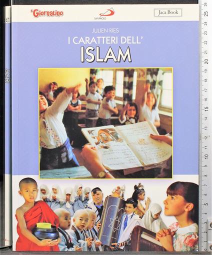 I caratteri dell'Islam - Julien Ries - copertina
