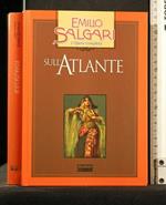 L' Opera Completa Sull' Atlante