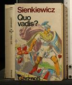 Quo Vadis?