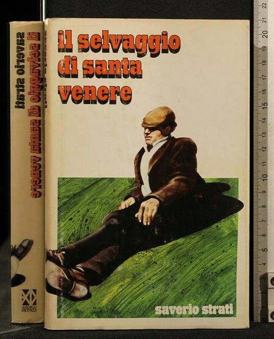 Il Selvaggio di Santa Venere - Saverio Strati - copertina