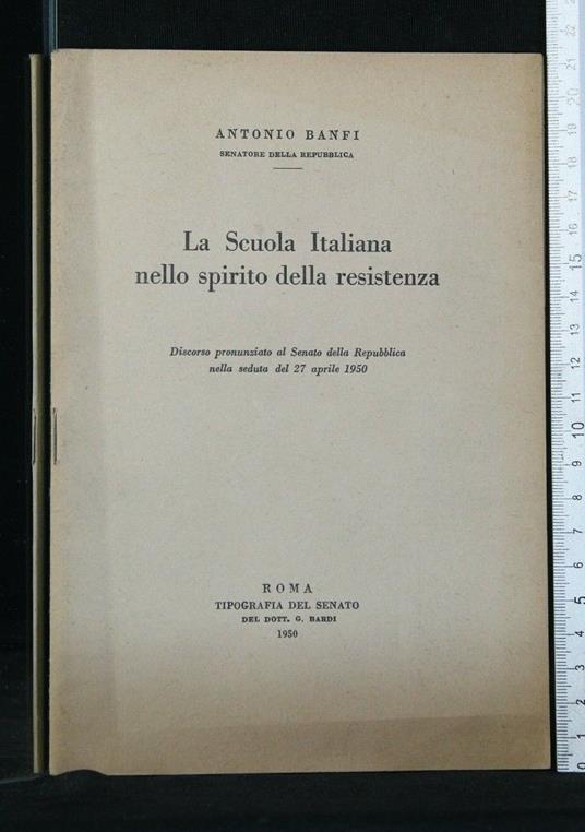La Scuola Italiana Nello Spirito Della Resistenza - Antonio Banfi - copertina