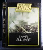 Miles. Lampi Sul Mare. Vol 4. Silvio Bertoldi. Fabbri