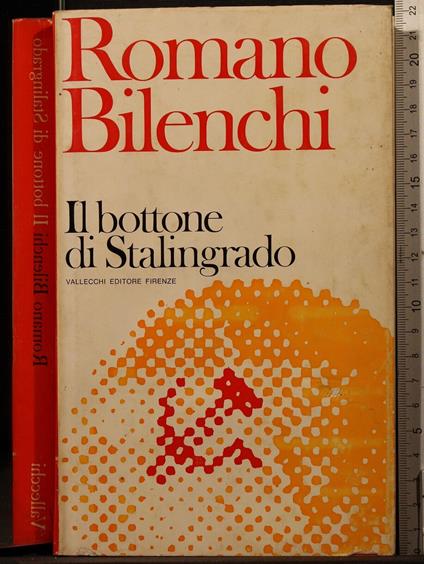 Il bottone di Stalingrado - Romano Bilenchi - copertina