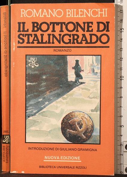 Il bottone di Stalingrado - Romano Bilenchi - copertina