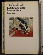 La Fidanzata di Lillà. Lettere a Ljuba