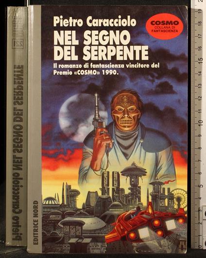 Nel segno del serpente - Pietro Caracciolo - copertina