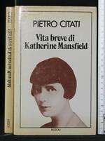 Vita Breve di Katherine Mansfield
