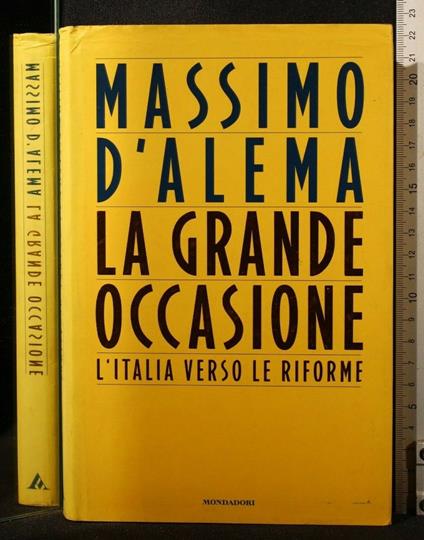 La Grande Occasione - Massimo D'Alema - copertina
