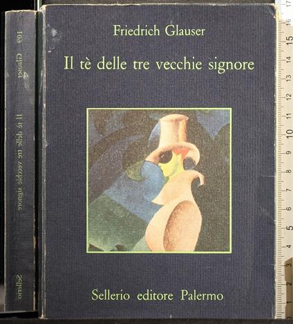 Il tè delle tre vecchie signore - Friedrich Glauser - copertina