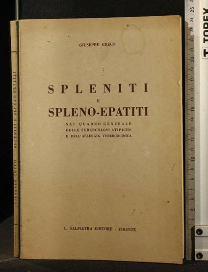 Spleniti e Spleno-Epatiti - Giuseppe Greco - copertina