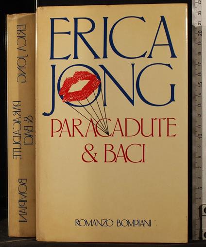 Paracadute & baci - Erica Jong - copertina