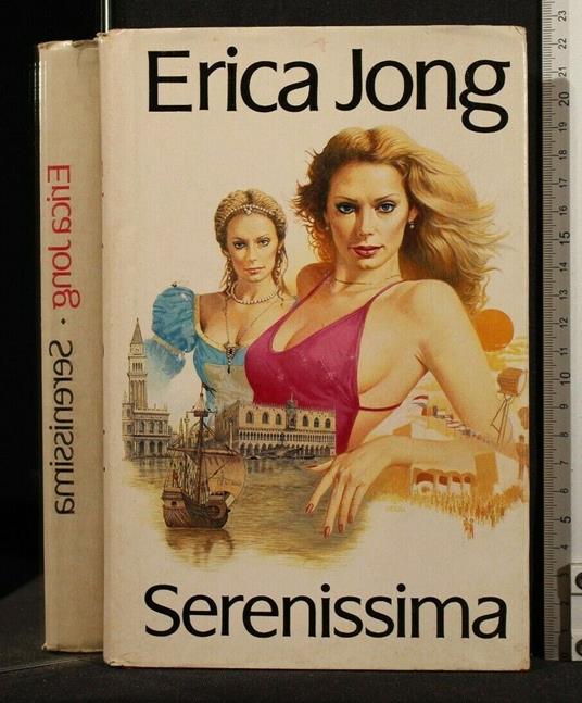 Serenissima - Erica Jong - copertina