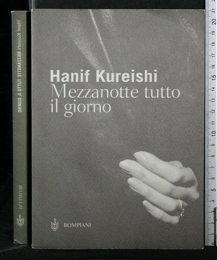 Mezzanotte Tutto Il Giorno - Hanif Kureishi - copertina