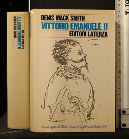 Vittorio Emanuele Ii - Denis Mack Smith - copertina