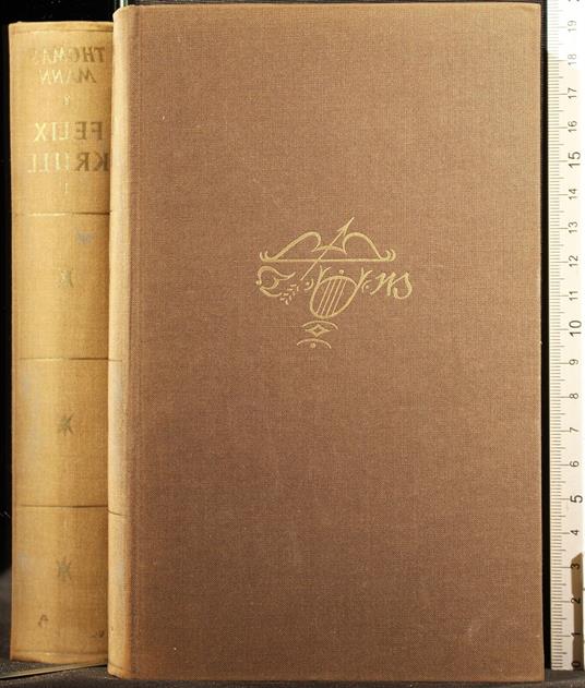 Felix Krull. Vol 1 - Thomas Mann - copertina