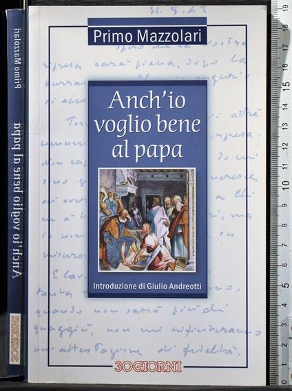 Anch'io voglio bene al papa - Primo Mazzolari - copertina