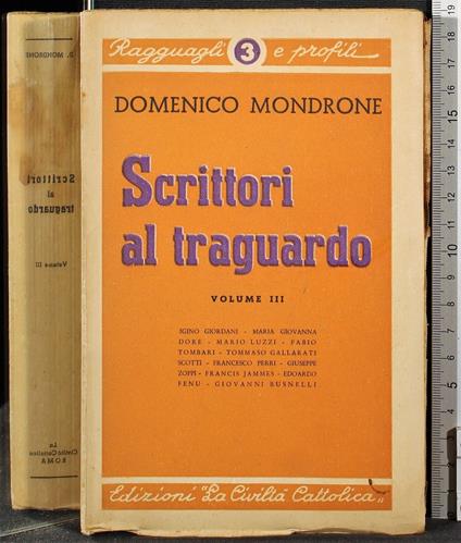 Scrittori al traguardo. Vol III - Domenico Mondrone - copertina