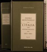 L' Italia nel risorgimento. 1831-1861