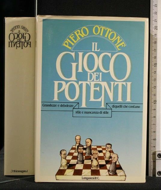 Il Gioco Dei Potenti - Piero Ottone - copertina