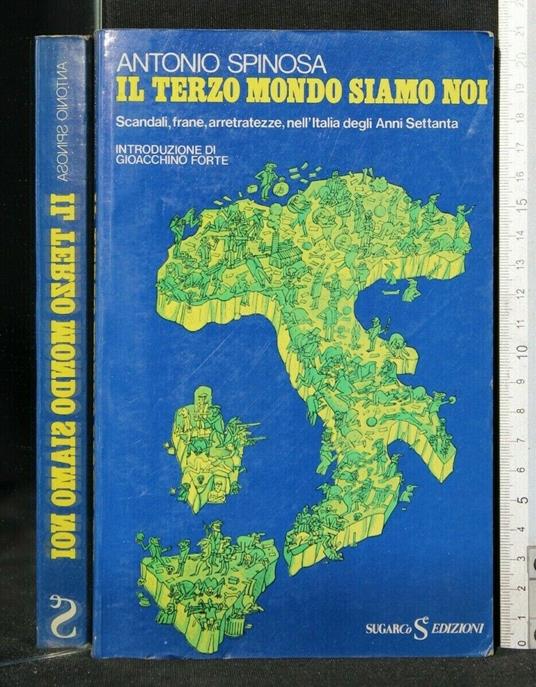 Il Terzo Mondo Siamo Noi - Antonio Spinosa - copertina