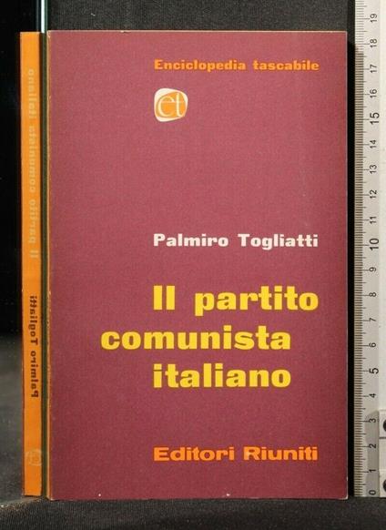 Il Partito Comunista Italiano - Palmiro Togliatti - copertina