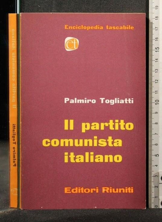 Il Partito Comunista Italiano - Palmiro Togliatti - copertina