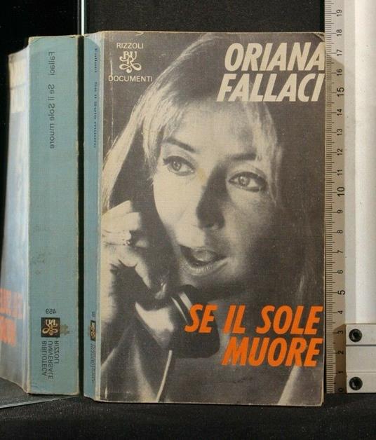 Se Il Sole Muore - Oriana Fallaci - copertina