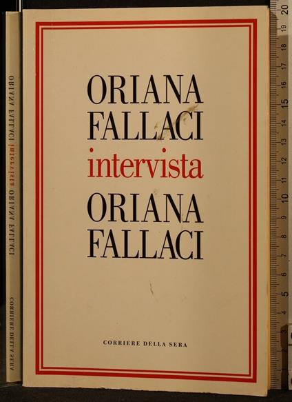 Oriana Fallaci Intervista Oriana Fallaci - Oriana Fallaci - copertina